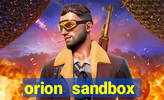 orion sandbox enhanced jogos 360